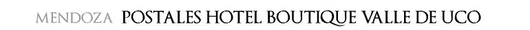 Postales Valle de Uco Lodge